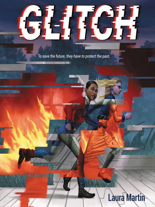 Title details for Glitch by Laura Martin - Wait list